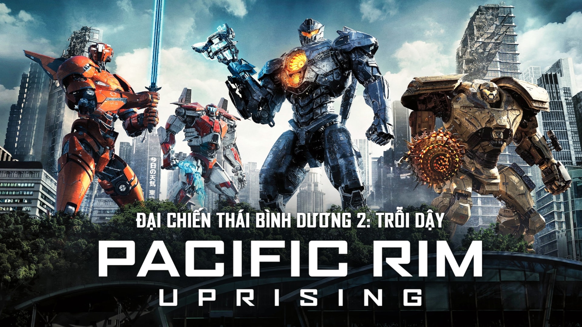 PACIFIC RIM: TRỖI DẬY