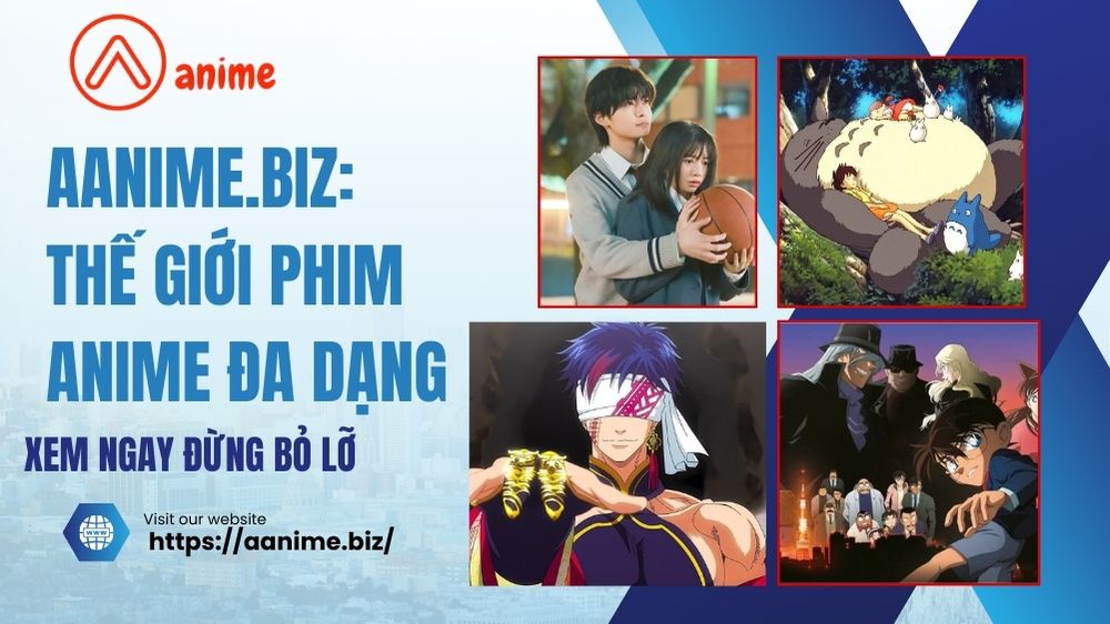 Aanime.biz: Thế giới phim anime đa dạng