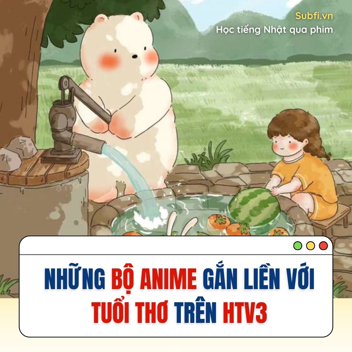 Anime vietsub: Cách tiếp cận tốt nhất để thưởng thức phim Nhật Bản